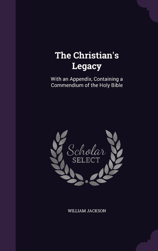 Front cover_The Christian's Legacy