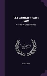 Front cover_The Writings of Bret Harte