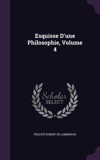Couverture_Esquisse D'une Philosophie, Volume 4
