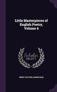Couverture_Little Masterpieces of English Poetry, Volume 4