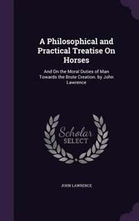 Couverture_A Philosophical and Practical Treatise On Horses