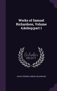 Front cover_Works of Samuel Richardson, Volume 4,&nbsp;part 1