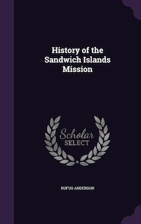Couverture_History of the Sandwich Islands Mission