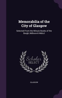 Couverture_Memorabilia of the City of Glasgow