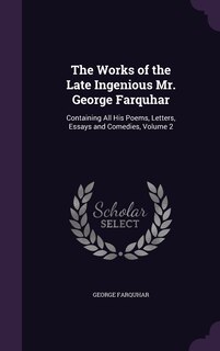 Couverture_The Works of the Late Ingenious Mr. George Farquhar