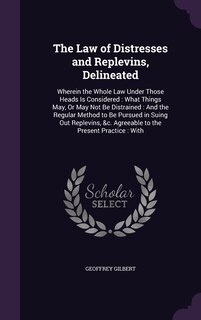 Front cover_The Law of Distresses and Replevins, Delineated