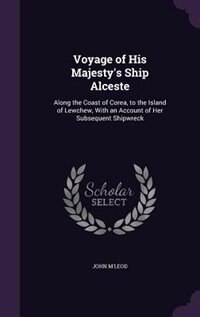 Front cover_Voyage of His Majesty's Ship Alceste