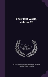 Front cover_The Plant World, Volume 20