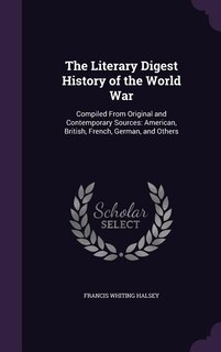 Front cover_The Literary Digest History of the World War