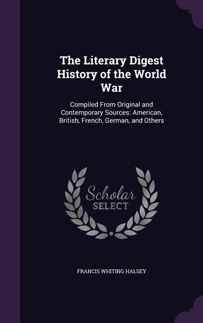Front cover_The Literary Digest History of the World War