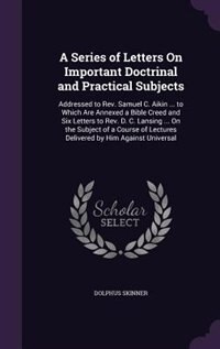 Couverture_A Series of Letters On Important Doctrinal and Practical Subjects