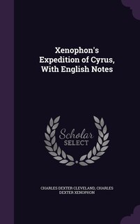 Front cover_Xenophon's Expedition of Cyrus, With English Notes