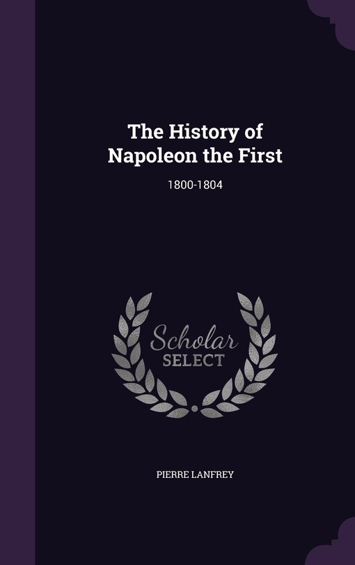 Couverture_The History of Napoleon the First