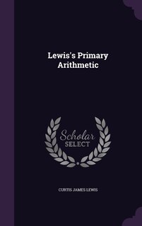 Front cover_Lewis's Primary Arithmetic