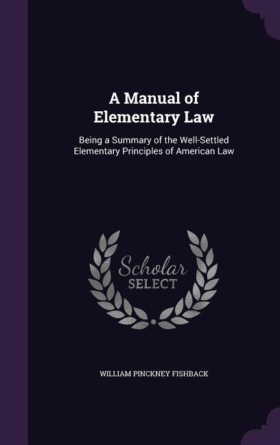 Front cover_A Manual of Elementary Law