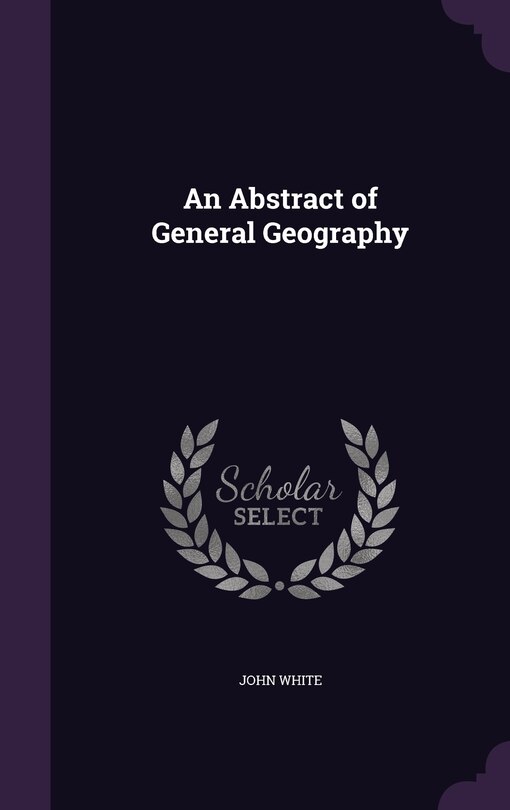 Front cover_An Abstract of General Geography