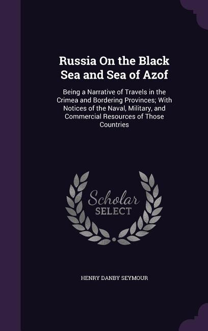 Front cover_Russia On the Black Sea and Sea of Azof
