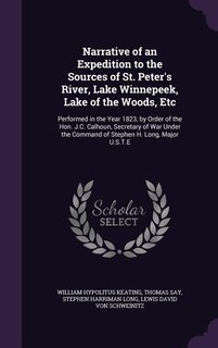 Couverture_Narrative of an Expedition to the Sources of St. Peter's River, Lake Winnepeek, Lake of the Woods, Etc