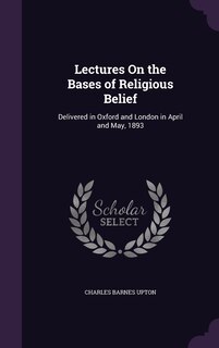 Front cover_Lectures On the Bases of Religious Belief