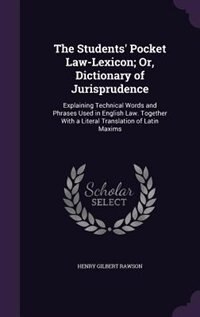 Couverture_The Students' Pocket Law-Lexicon; Or, Dictionary of Jurisprudence