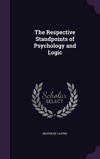 Front cover_The Respective Standpoints of Psychology and Logic