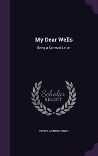 Front cover_My Dear Wells