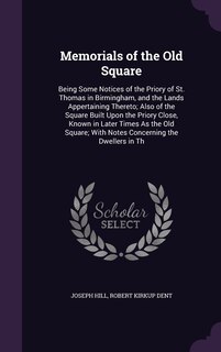Front cover_Memorials of the Old Square