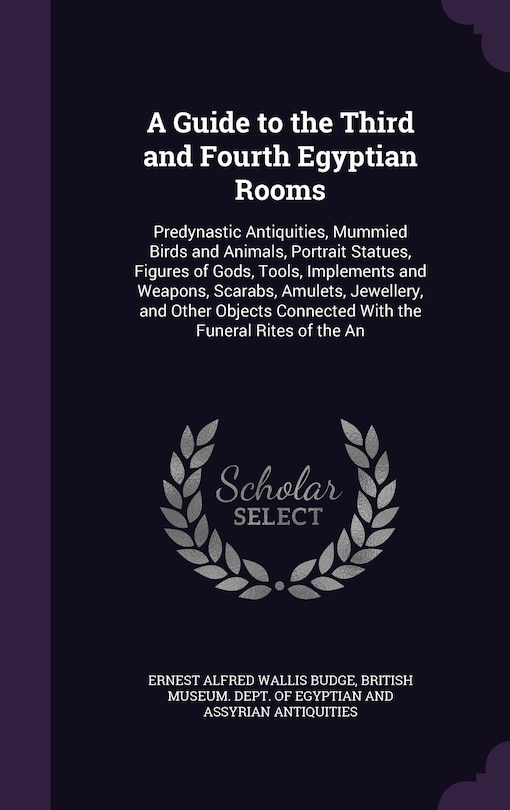 Front cover_A Guide to the Third and Fourth Egyptian Rooms