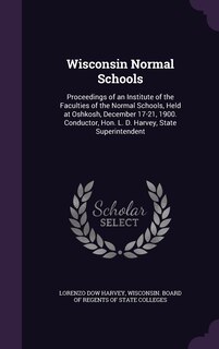 Front cover_Wisconsin Normal Schools