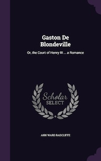 Front cover_Gaston De Blondeville