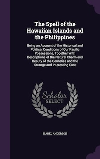 Couverture_The Spell of the Hawaiian Islands and the Philippines