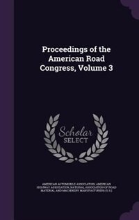 Front cover_Proceedings of the American Road Congress, Volume 3