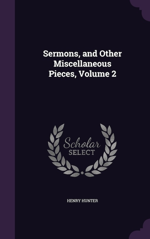 Front cover_Sermons, and Other Miscellaneous Pieces, Volume 2