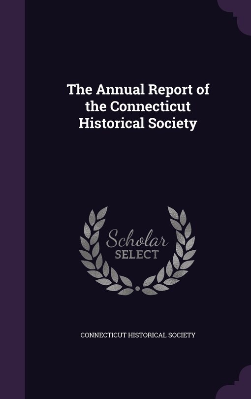 Couverture_The Annual Report of the Connecticut Historical Society