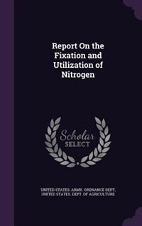 Couverture_Report On the Fixation and Utilization of Nitrogen
