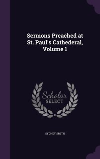 Couverture_Sermons Preached at St. Paul's Cathederal, Volume 1