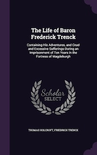 Couverture_The Life of Baron Frederick Trenck