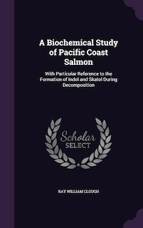 Couverture_A Biochemical Study of Pacific Coast Salmon