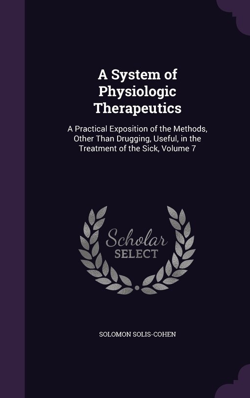 Couverture_A System of Physiologic Therapeutics