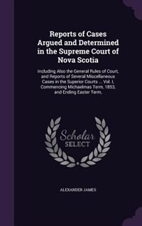 Front cover_Reports of Cases Argued and Determined in the Supreme Court of Nova Scotia