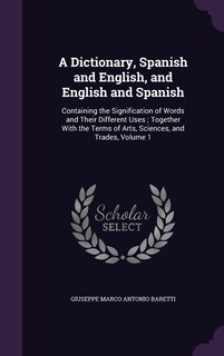 Front cover_A Dictionary, Spanish and English, and English and Spanish