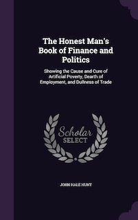 Front cover_The Honest Man's Book of Finance and Politics