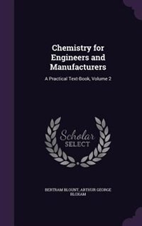 Front cover_Chemistry for Engineers and Manufacturers