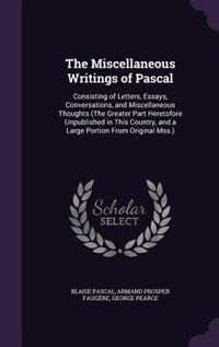 Front cover_The Miscellaneous Writings of Pascal