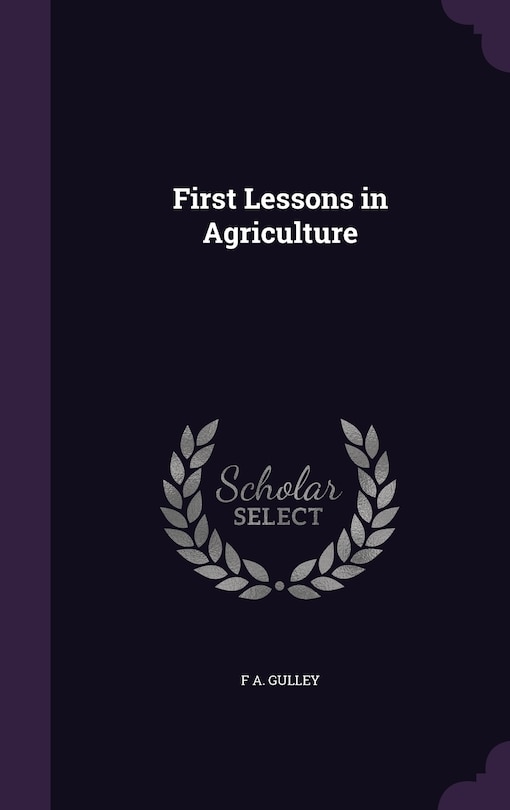 Couverture_First Lessons in Agriculture