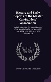 Couverture_History and Early Reports of the Master Car-Builders' Association