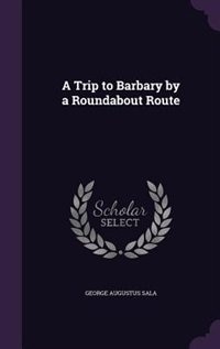 Couverture_A Trip to Barbary by a Roundabout Route