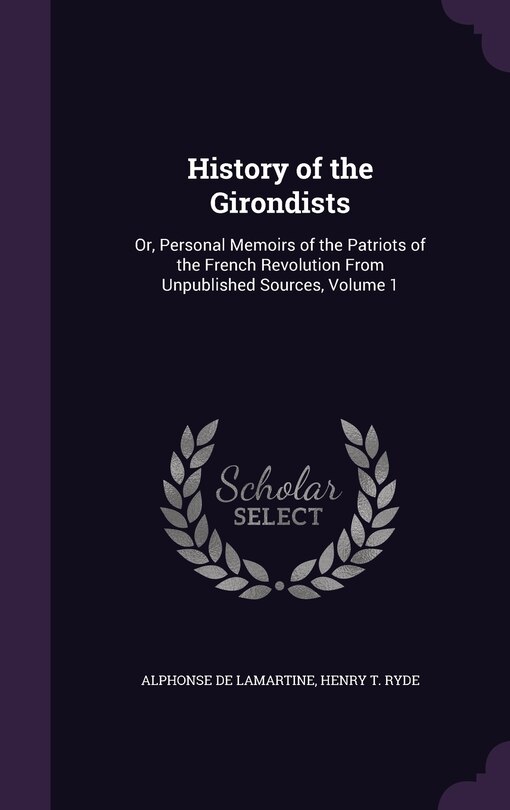 Front cover_History of the Girondists