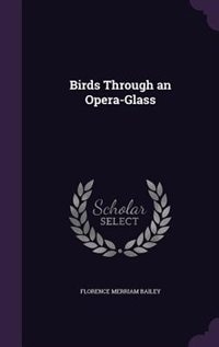 Front cover_Birds Through an Opera-Glass