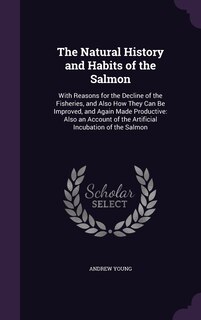 Front cover_The Natural History and Habits of the Salmon